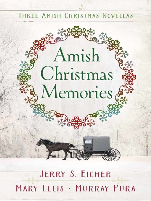 Title details for Amish Christmas Memories by Jerry S. Eicher - Wait list